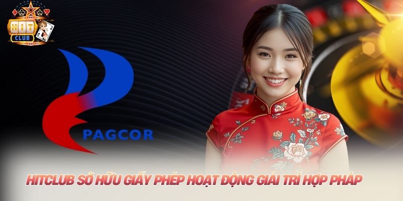 Home HITCLUB sở hữu giấy phép hoạt động giải trí hợp pháp